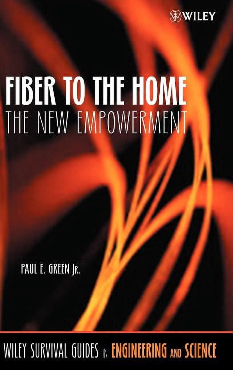 Wiley Survival Guides in Engineering and Fiber Home, Book 4, (Hardcover ...