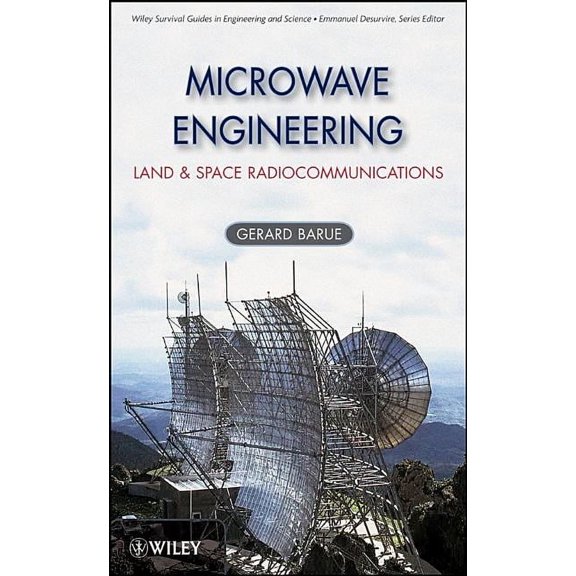 Wiley Survival Guides in Engineering and Microwave Engineering: Land & Space Radiocommunications, Book 9, (Hardcover)