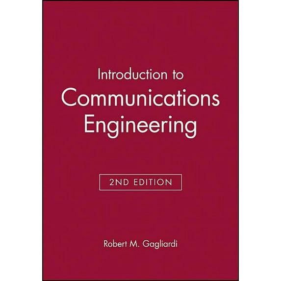 Wiley Telecommunications and Signal Proc Introduction to Communications Engineering, Book 6, (Hardcover)