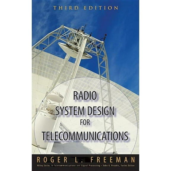 Wiley Telecommunications and Signal Proc Radio System Design for Telecommunications, (Hardcover)