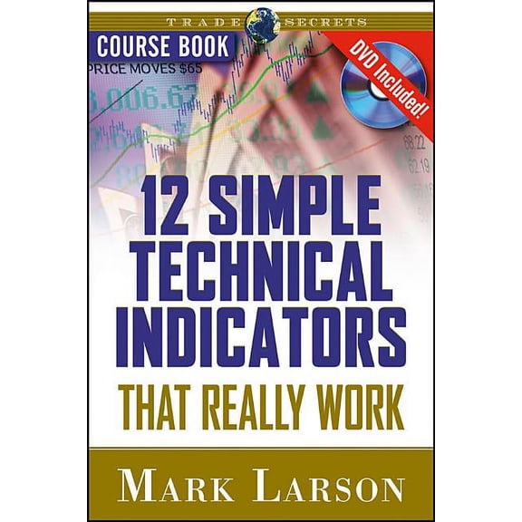 Pre-Owned Wiley Trading: 12 Simple Technical Indicators : That Really Work (Series #69) (Mixed media product)