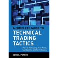 thumbnail image 1 of Pre-Owned A Complete Guide to Technical Trading Tactics: How to Profit Using Pivot Points, Candlesticks & Other Indicators (Hardcover) 047158455X 9780471584551, 1 of 1