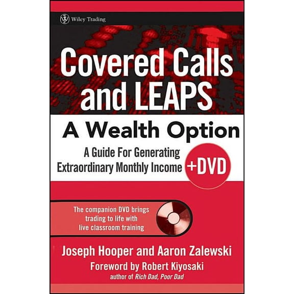 Wiley Trading: Covered Calls and Leaps -- A Wealth Option: A Guide for Generating Extraordinary Monthly Income (Other)