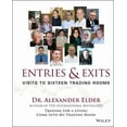 thumbnail image 1 of Wiley Trading Entries and Exits: Visits to Sixteen Trading Rooms, Book 228, (Hardcover), 1 of 1