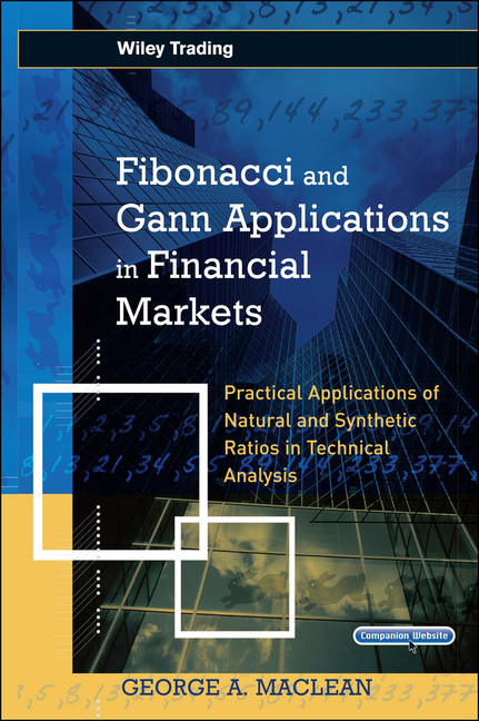 Wiley Trading Fibonacci and Gann Applications in Financial Markets ...