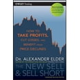 thumbnail image 1 of Wiley Trading The New Sell and Sell Short: How to Take Profits, Cut Losses, and Benefit from Price Declines, Book 476, (Paperback), 1 of 1
