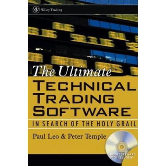 Pre-Owned The Ultimate Technical Trading Software: In Search of the Holy Grail (Wiley Trading) (Hardcover) 0470820845 9780470820841