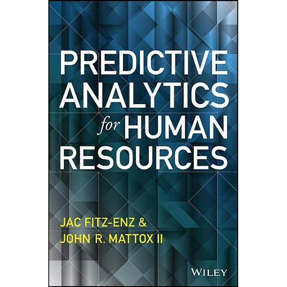 Wiley and SAS Business Predictive Analytics for Human Resources, (Hardcover)
