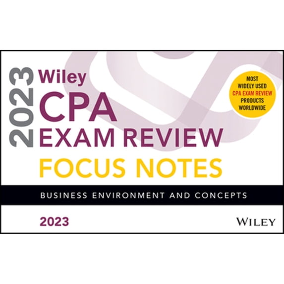 Pre-Owned Wiley's CPA Jan 2023 Focus Notes: Business Environment and Concepts (Paperback) 1394157185 9781394157181