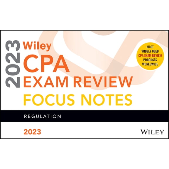 Pre-Owned Wiley's CPA Jan 2023 Focus Notes: Regulation (Paperback) 1394157207 9781394157204