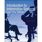 WileyPLUS Introduction to Information Systems Seventh Edition Loose-Leaf Print Companion, 9781119362937, 1119362938, Paperback,