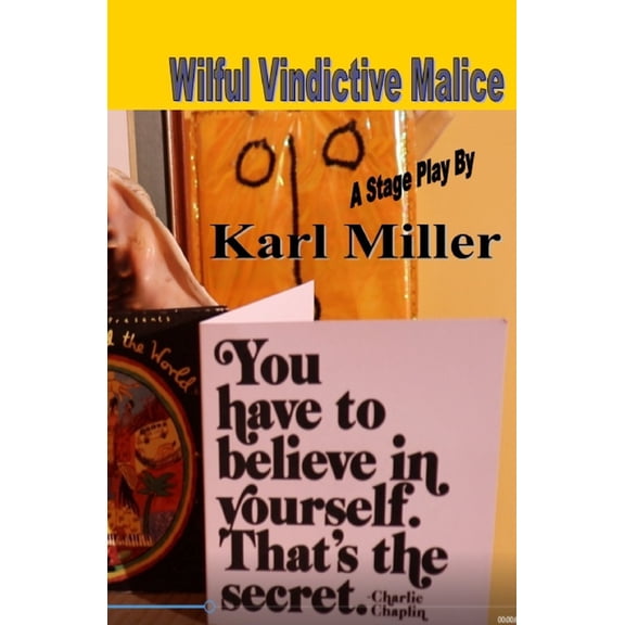 Wilful Malicious Malice (Paperback)