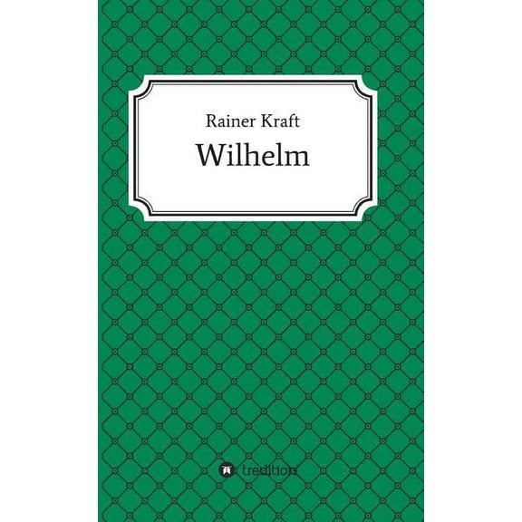 Wilhelm (Paperback)