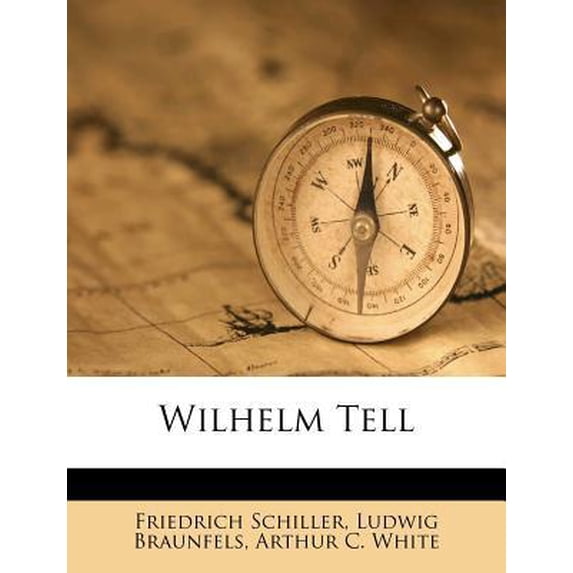Wilhelm Tell Paperback