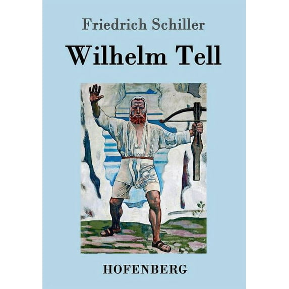 Wilhelm Tell (Paperback)