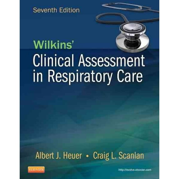 Wilkins' Clinical Assessment in Respiratory Care (Paperback) by Albert J Heuer