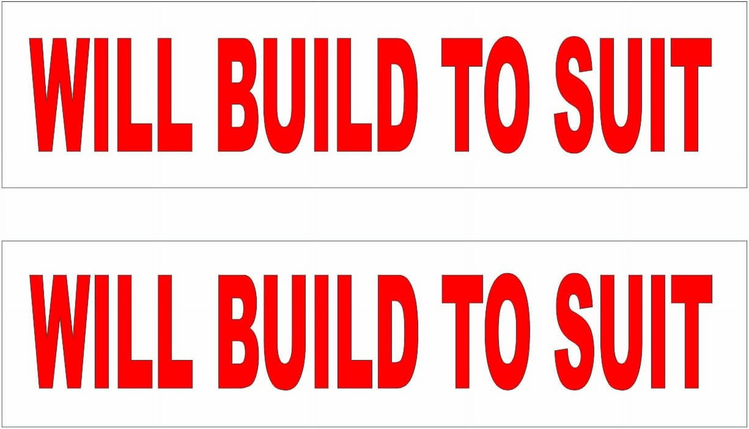 Will Build To Suit Real Estate Sign Red