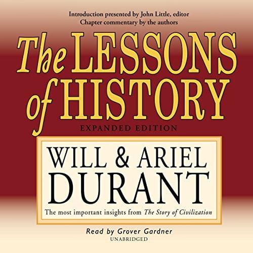 Pre-Owned The Lessons of History (Audiobook) by Will Durant, Ariel Durant, Grover Gardner
