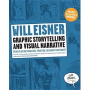 Will Eisner Instructional Books Graphic Storytelling and Visual Narrative Principles and Practices from the Legendary Cartoonist, Paperback