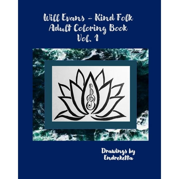 Will Evans - Kind Folk Adult Coloring Book Vol 1 (Paperback)