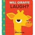 thumbnail image 1 of Pre-Owned Will Giraffe Laugh? (Board book) 1338215612 9781338215618, 1 of 1