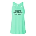 thumbnail image 1 of "Will Give Dental Advise For Tacos, Dentist Tank Top, Dentist Racerback, Sublimation, Soft Bella, Dentist Shirt, Gift For Dentist, Taco Tank, Mint , SMALL", 1 of 1