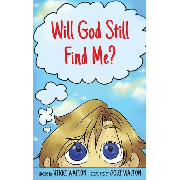 Will God Still Find Me?, (Hardcover)