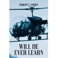 thumbnail image 1 of Will He Ever Learn, (Paperback), 1 of 1