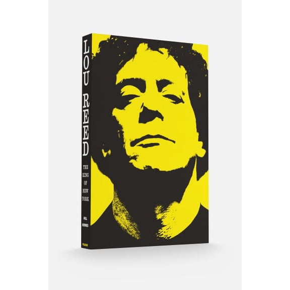 Pre-Owned Lou Reed: The King of New York (Paperback) 1250338182 9781250338181