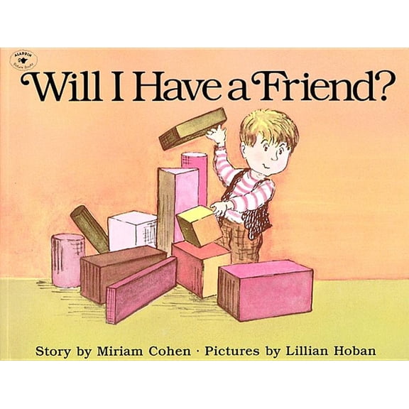 Will I Have a Friend? (Paperback)