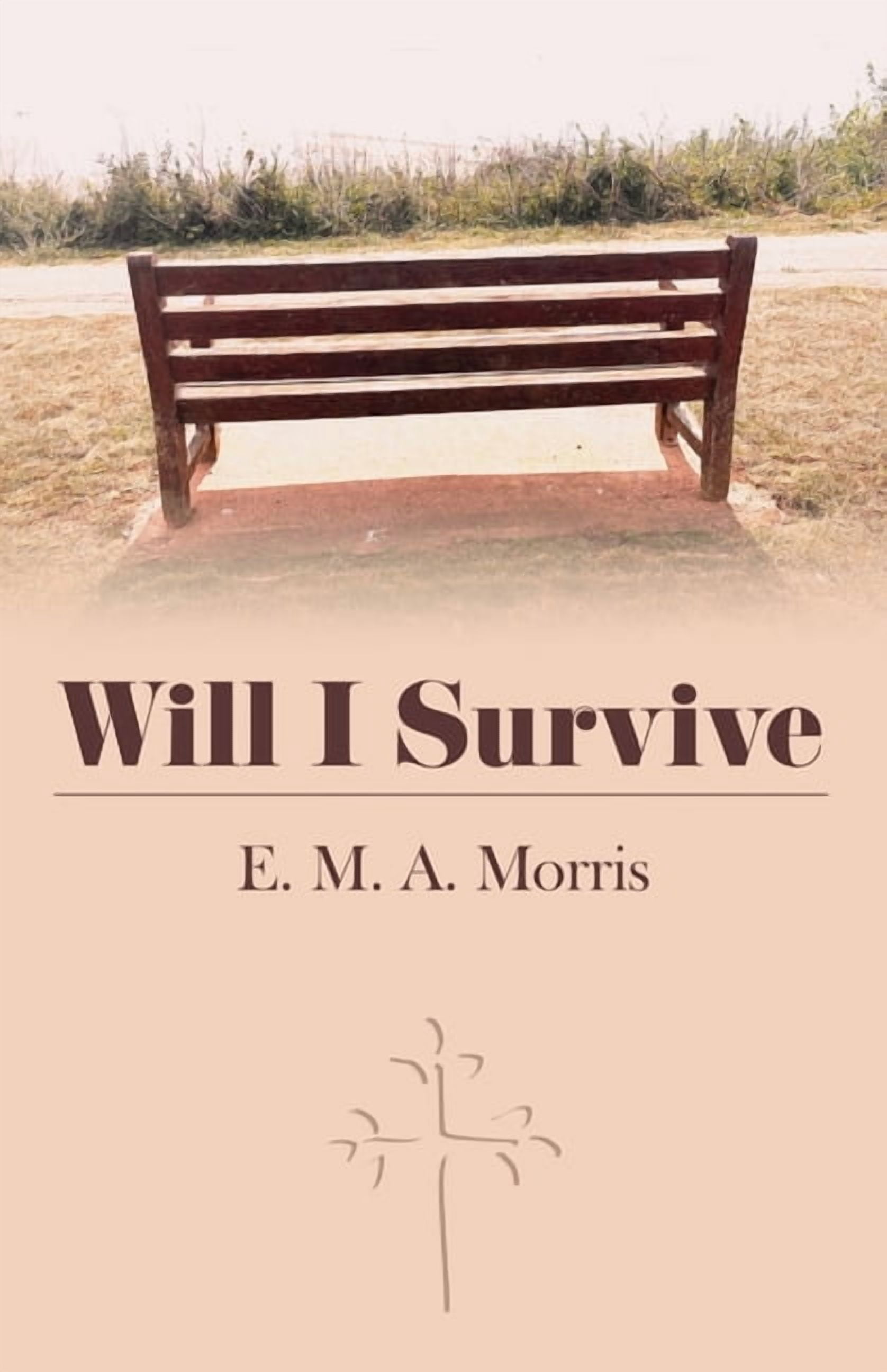 Will I Survive, (Paperback)