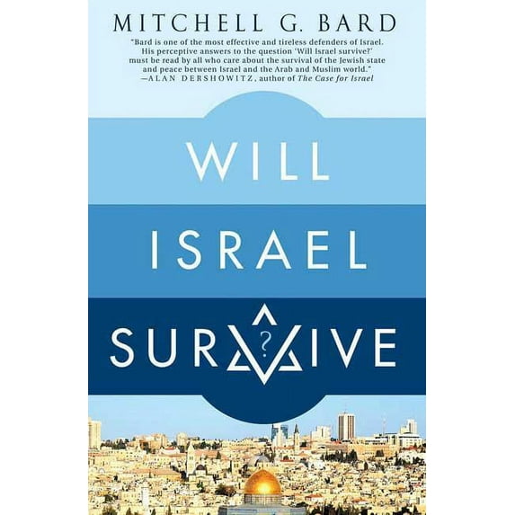 Will Israel Survive?, (Paperback)