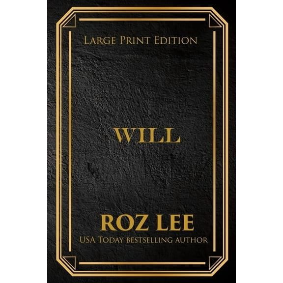 Will: Large Print Edition, (Paperback)