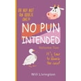 thumbnail image 1 of Will Livingston: No Pun Intended Volume Too, Book 2 (Paperback), 1 of 1