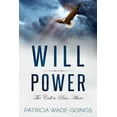 thumbnail image 1 of Will Power : The Call to Rise Above (Paperback), 1 of 1