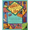 thumbnail image 1 of Pre-Owned Will Puberty Last My Whole Life?: REAL Answers to REAL Questions from Preteens About Body Changes, Sex, and Other Growing-Up Stuff, 9781632171795, 1632171791, Paperback, Illustrated edition, 1 of 1