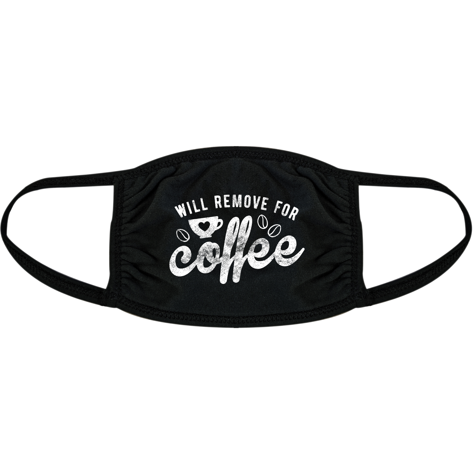 Will Remove For Coffee Face Mask Funny Caffeine Morning Graphic Nose And Mouth Covering - image 1 of 6