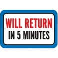 thumbnail image 1 of Will Return In 5 Minutes Sign, 1 of 1