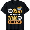 thumbnail image 1 of Will Run For Mac And Cheese Macaroni Mac And Cheese T-Shirt, 1 of 4