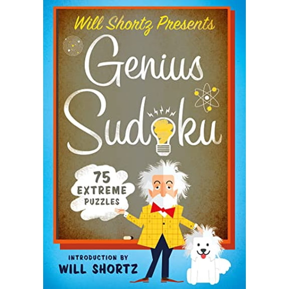 Pre-Owned Will Shortz Presents Genius Sudoku: 200 Extreme Puzzles (Paperback) 1250093759 9781250093752