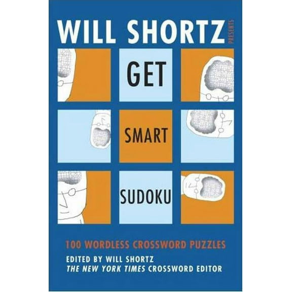 Will Shortz Presents Get Smart Sudoku, (Paperback)