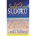 thumbnail image 1 of Pre-Owned Will Shortz Presents Summertime Pocket Sudoku: 150 Fast, Fun Puzzles (Mass Market Paperback) 0312941714 9780312941710, 1 of 1