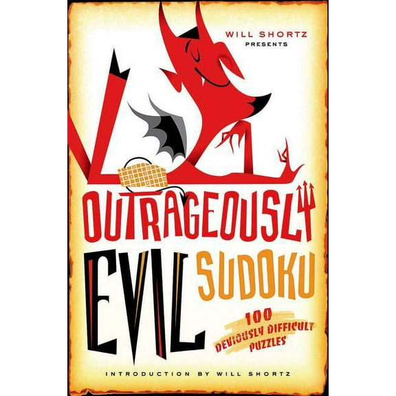 Will Shortz Presents... Will Shortz Presents Outrageously Evil Sudoku, (Paperback)