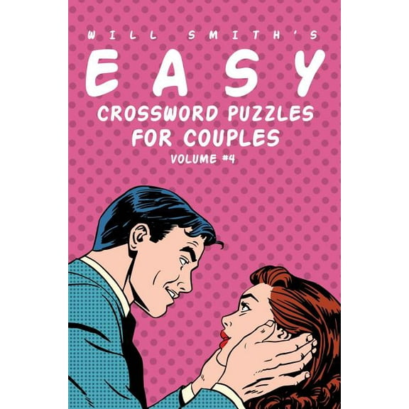 Will Smith Easy Crossword Puzzles For Couples - Volume 4 (Paperback)