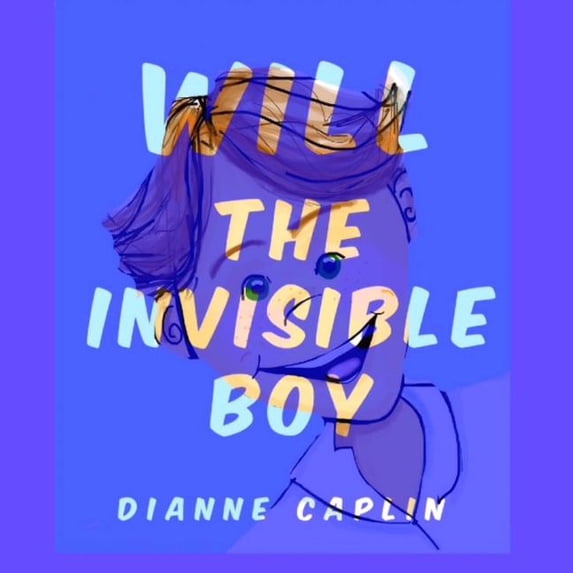 Will - The Invisible Boy, (Paperback)