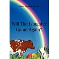thumbnail image 1 of Will The Laughter Come Again, 1 of 1