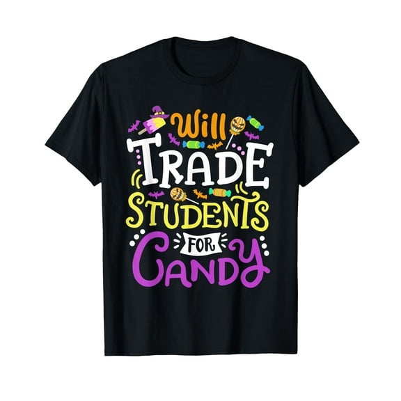 Will Trade Students For Candy Teacher Cute Halloween Costume T-Shirt