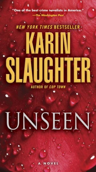 KARIN SLAUGHTER Will Trent: Unseen : A Novel (Series #7) (Paperback)