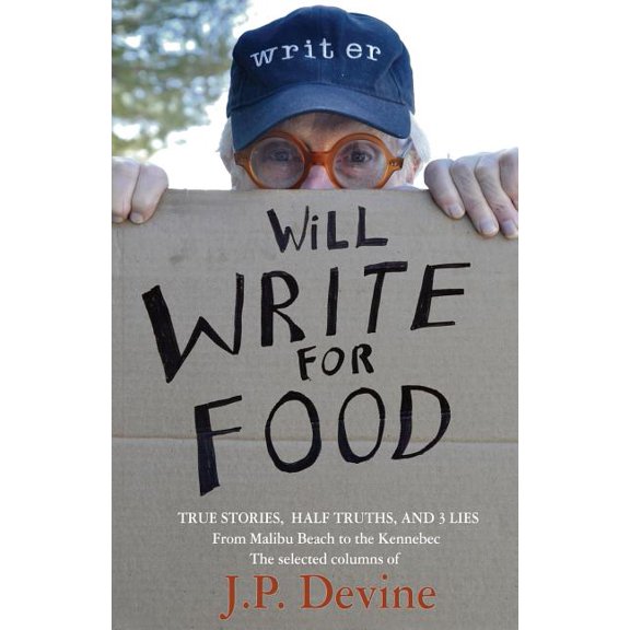 Will Write For Food, (Paperback)