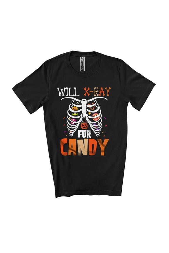 Will X-Ray For Candy; Lovely Halloween Costume Skeleton X-Ray Radiology Candy Lover Unisex T-Shirt